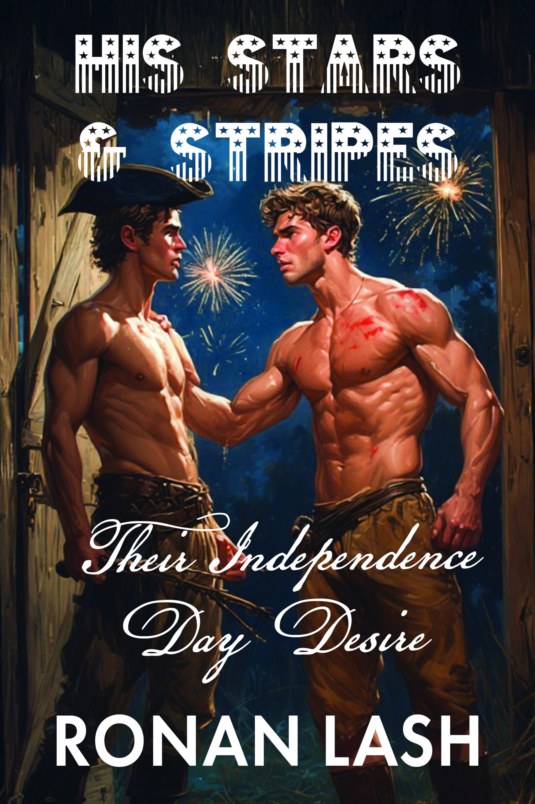 Cover of His Stars & Stripes: Their Independence Day Desire